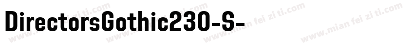DirectorsGothic230-S字体转换
