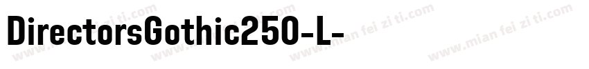 DirectorsGothic250-L字体转换