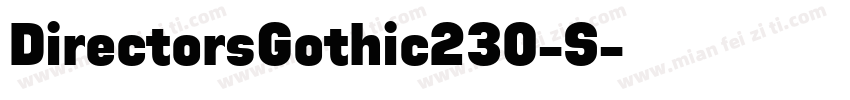 DirectorsGothic230-S字体转换