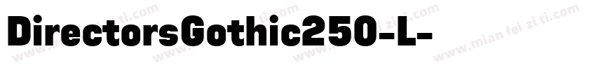 DirectorsGothic250-L字体转换