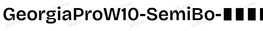 GeorgiaProW10-SemiBo字体转换