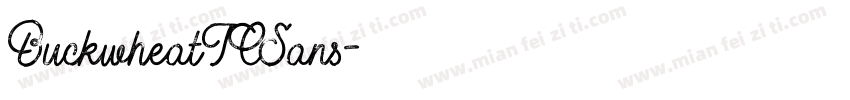 BuckwheatTCSans字体转换