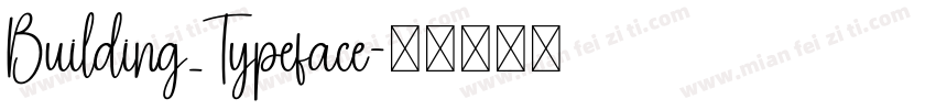 Building_Typeface字体转换