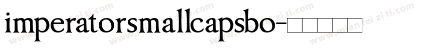 imperatorsmallcapsbo字体转换
