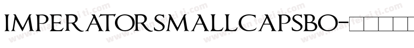 imperatorsmallcapsbo字体转换