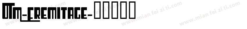 UIM-Eremitage字体转换