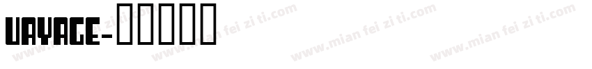 vayage字体转换