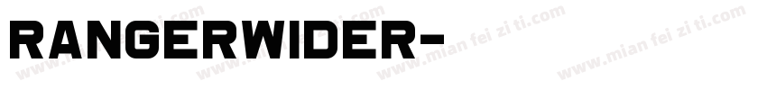 RangerWider字体转换