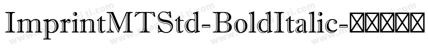 ImprintMTStd-BoldItalic字体转换