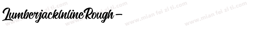 LumberjacklnlineRough字体转换