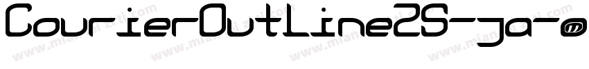 CourierOutlineZS-ja字体转换