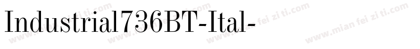 Industrial736BT-Ital字体转换