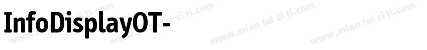 InfoDisplayOT字体转换