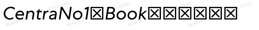 CentraNo1-Book字体转换