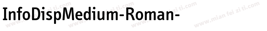 InfoDispMedium-Roman字体转换