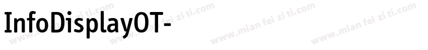 InfoDisplayOT字体转换