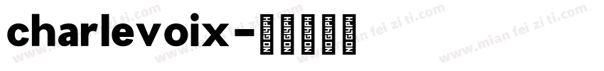 charlevoix字体转换