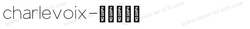charlevoix字体转换