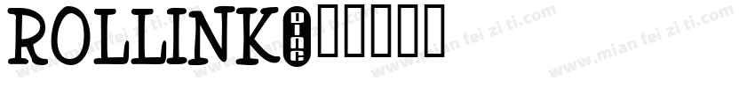 Rollink字体转换