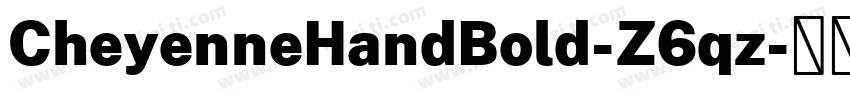 CheyenneHandBold-Z6qz字体转换