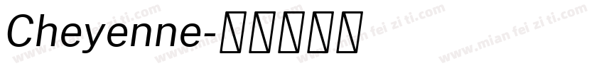 Cheyenne字体转换