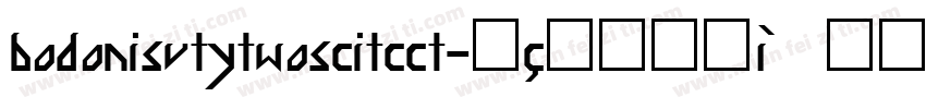 bodonisvtytwoscitcct字体转换