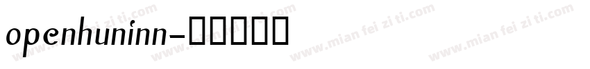 openhuninn字体转换