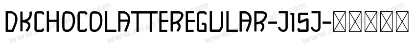 DkChocolatteRegular-J15j字体转换
