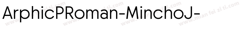 ArphicPRoman-MinchoJ字体转换
