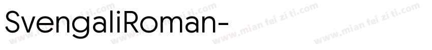 SvengaliRoman字体转换