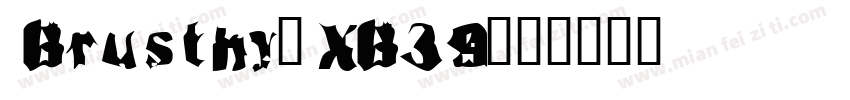Brusthy-XB39字体转换