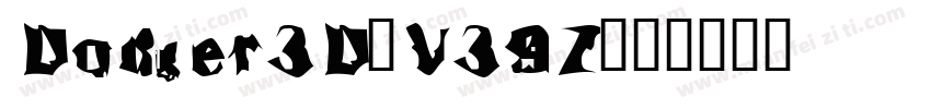 Dodger3D-V39Z字体转换