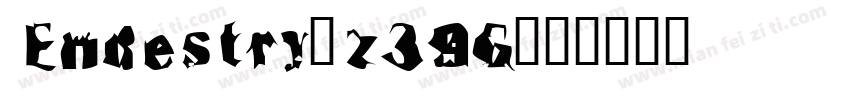 Endestry-z39G字体转换