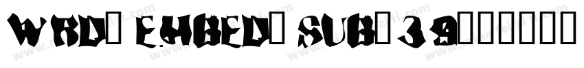 WRD_EMBED_SUB_39字体转换