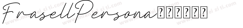 FrasellPersona字体转换