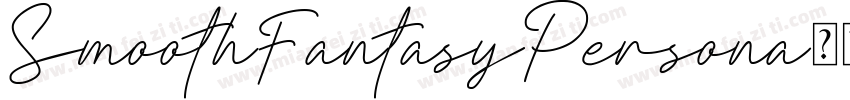 SmoothFantasyPersona字体转换