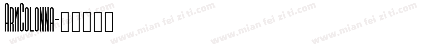 ArmColonna字体转换