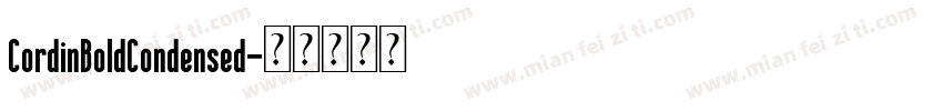 CordinBoldCondensed字体转换