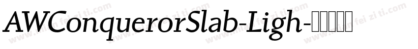 AWConquerorSlab-Ligh字体转换