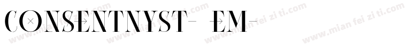 ConsentNySt-85eM字体转换