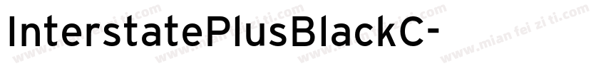 InterstatePlusBlackC字体转换