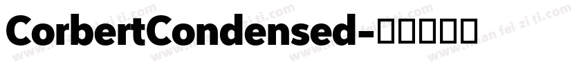 CorbertCondensed字体转换