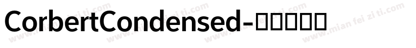 CorbertCondensed字体转换