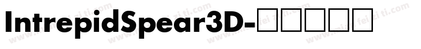 IntrepidSpear3D字体转换
