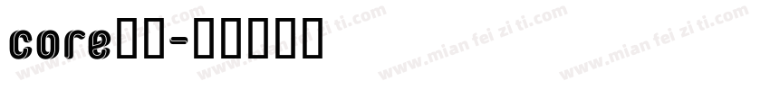 core字体字体转换