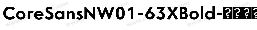 CoreSansNW01-63XBold字体转换