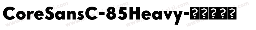 CoreSansC-85Heavy字体转换