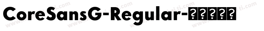 CoreSansG-Regular字体转换