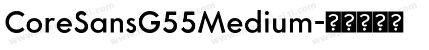 CoreSansG55Medium字体转换
