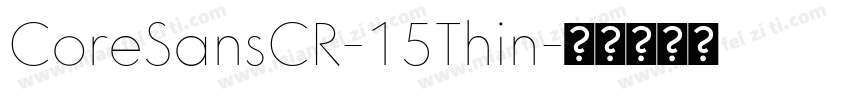 CoreSansCR-15Thin字体转换